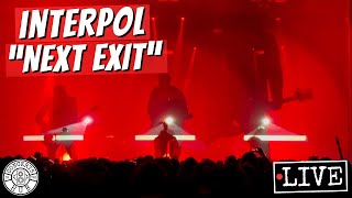 Interpol quotNext Exitquot LIVE [upl. by Kincaid]