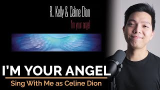 Im Your Angel Male Part Only  Karaoke  R Kelly ft Celine Dion [upl. by Anirt964]