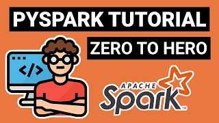 PySpark Tutorial for Beginners [upl. by Ruzich880]