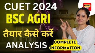 CUET 2024 BSc Ag Eligibility Paper Pattern amp universities  CUET BSc Agriculture Admission 2024 [upl. by Anelam63]