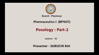 Pharmaceutics  I  Posology Part2 AKTU Digital Education [upl. by Nolan483]