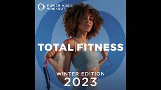 2023 Total Fitness Winter Edition Nonstop Mix 132 BPM for Gym Jogging Running Cardio amp Fitness [upl. by Bolten]