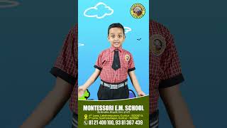 montessoriguntur  My School  MONTESSORI EM SCHOOL  GUNTUR [upl. by Ddal]