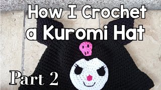 How I Crochet a Kuromi Hat Part 2 [upl. by Edyaw862]