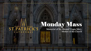 Monday Mass  May 20th 2024 [upl. by Nomar]