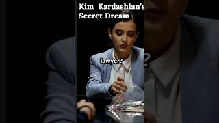 Kim Kardashian’s Secret Dream of Becoming a Lawyer KimKardashian Lawyer criminaljusticesystem [upl. by Ahtar]