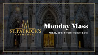 Monday Mass  May 13th 2024 [upl. by Eendyc781]