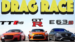 Tuned Audi TTRS vs Tuned Nissan GTR vs Tuned MB E63S Things DONT Go As Planned Drag and Roll Race [upl. by Petersen]