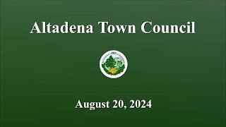 Altadena Town Council Meeting August 20 2024 [upl. by Ahen]