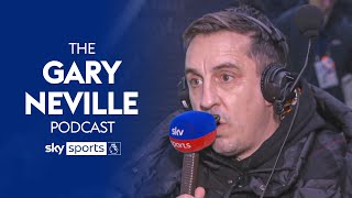 Gary Neville REACTS to Aston Villa Spurs and Manchester United 👀  The Gary Neville Podcast [upl. by Christmann631]