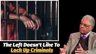 The Political Left Doesnt Like To Punish Criminals  Thomas Sowell [upl. by Risser]