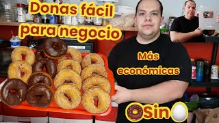 🍩Donas esponjosas sin huevo para negocio te platico como inicie y como me robaron mi negocio🍩 [upl. by Nemaj]