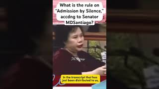 What is “ADMISSION BY SILENCE” accdng to senator miriam 👍miriam trending viralvideo fyp [upl. by Kathrine]