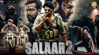 Salaar 2 2024 New Blockbuster Full Action Hindi Dubbed Movie 2024  full movie hindi 2024 part 2 [upl. by Stearn548]