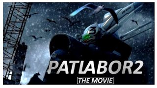 Patlabor 2 The Movie 1993  Anime Cutback [upl. by Morris]