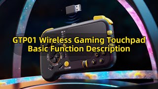 GTP01 Wireless Gaming Touchpad Basic Function Description [upl. by Arratahs]