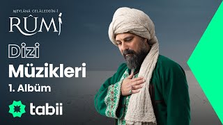 Mevlânâ Celâleddîni Rûmî Dizi Müzikleri 🎶🎵  1 Albüm 💚 [upl. by Aderb]