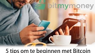 5 tips als je wilt beginnen met Bitcoin [upl. by Akselav]