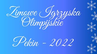 Zimowe Igrzyska olimpijskie 2022  konkurencje [upl. by Elletsirhc426]