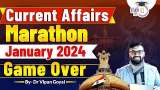 Complete January Current Affairs 2024 Dr Vipan Goyal l January 2024 Monthly Current Affairs StudyIQ [upl. by Edrei468]