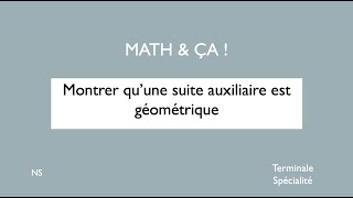 Montrer quune suite auxiliaire est géométrique [upl. by Yejus]