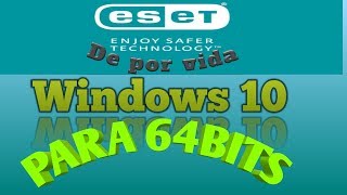 antivirus eset nod32 para 64bits de por vida [upl. by Ocirema]