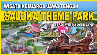 Wisata Terbesar di Jawa Tengah Terbaru  Saloka Theme Park Semarang [upl. by Amaleta]