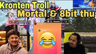 Kronten Trolls SOUL Mortal  KRONTEN SAYS MORTAL AS DEAD PLAYER  SOUL VS GODL [upl. by Bryanty608]