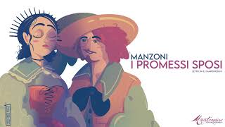 I Promessi Sposi A Manzoni  Audiolibro Integrale [upl. by Zusman]