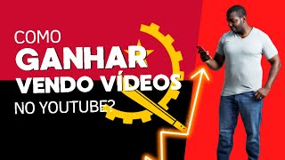 Assistir Vídeos no Youtube e Ganhar Dinheiro Em Angola [upl. by Craddock]