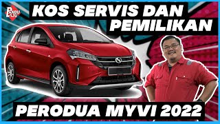 PERODUA MYVI 2022 Berapa Harga Bulanan amp Kos Servis🤔 [upl. by Ardnaeel]