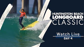 WATCH LIVE Huntington Beach Longboard Classic  Day 4 [upl. by Ardekahs]