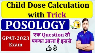 Posology  Child Dose Calculation with Trick  gpat2023 gpatexam gdcclasses Gdcgpat 🙌 Posology [upl. by Ailadgim918]