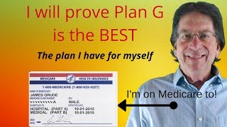 Medicare Plan GProof that Plan G is the best [upl. by Haiacim558]