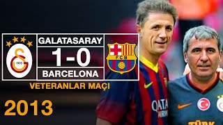 Veteranlar Maçı  Galatasaray 10 Barcelona [upl. by Trager645]