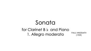 Hindemith Sonata for Clarinet B♭ and Piano 1 Allegro moderato [upl. by Durarte]