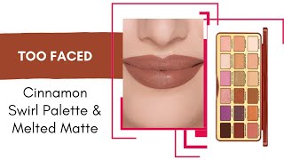 Sneak Peek Preview Too Faced Holiday 2021 Cinnamon Eyeshadow Palette amp Melted Matte Lipstick [upl. by Gibrian618]