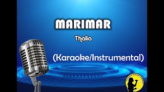 Marimar  Thalia KaraokeInstrumental [upl. by Giamo228]