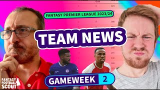 FPL TEAM NEWS Gameweek 2  Neale and Joe  GW2 fantasypremierleague fantasyfootball [upl. by Gamin]