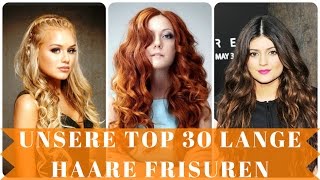 Unsere top 30 lange haare frisuren [upl. by Isman]