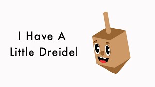 I Have a Little Dreidel or The Dreidel Song  Dreidel Dreidel Dreidel  Lyrics [upl. by Hoxsie669]