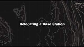 Relocating a Base Station [upl. by Orsino412]