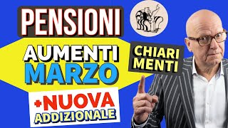 PENSIONI 👉 AUMENTI di MARZO del netto e NUOVA ADDIZIONALE COMUNALE 🔎 FACCIAMO CHIAREZZA❗️ [upl. by Nesila]