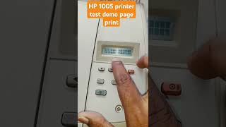 HP 1005 printer test demo page print  hp 1005 printer test page [upl. by Snyder]