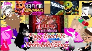 Piggy React To William Afton Songs Three Songs [upl. by Enohpesrep]