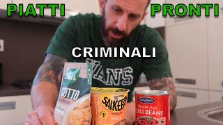 Piatti pronti CRIMINALI [upl. by Eitsrik804]