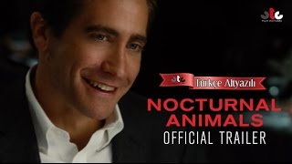 Nocturnal Animals 2016 Official Trailer [upl. by Katusha781]