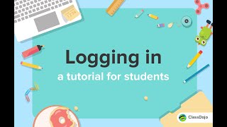 How students log in to ClassDojo 🔑 [upl. by Ailec]