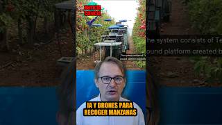 Futuro Agrario INTELIGENCIA ARTIFICIAL Y DRONES PARA RECOGER MANZANAS 🍎 curiosidades noticias [upl. by Rombert111]