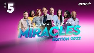 JOUR 5  LE FINAL ► La Semaine des Miracles avec léquipe demci  Évènements EMCI TV  Léq [upl. by Comstock]